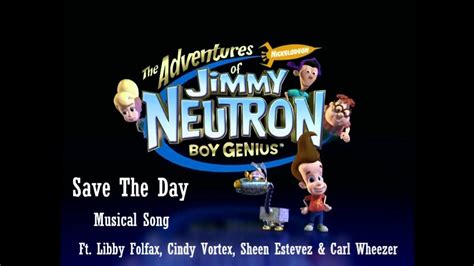 Save The Day Jimmy Neutron Ft Libby Folfax Cindy Vortex Sheen
