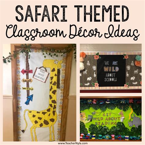 Safari Classroom Decor And More Nylas Crafty Teaching
