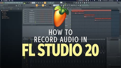 How To Record Audio In Fl Studio 20 Youtube