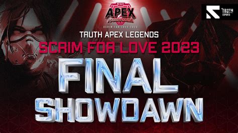 Final Showdown Truth Apex Legends Scrim For Love Youtube