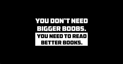 big boobs quote big tits t shirt teepublic