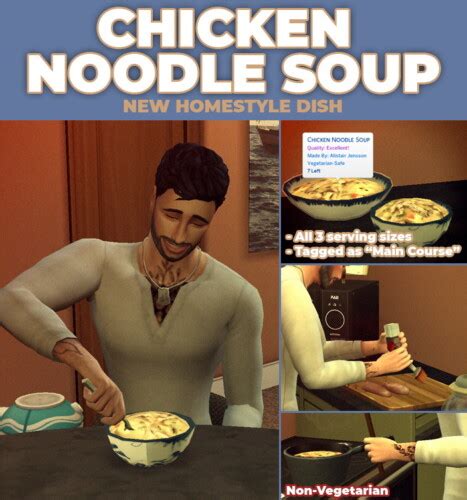 Chicken Noodle Soup Custom Recipe At Mod The Sims 4 Sims 4 Updates