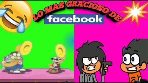 Los Videos Mas Graciosos De Facebook Youtube