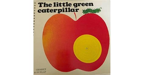 The Little Green Caterpillar By Yvonne Hooker