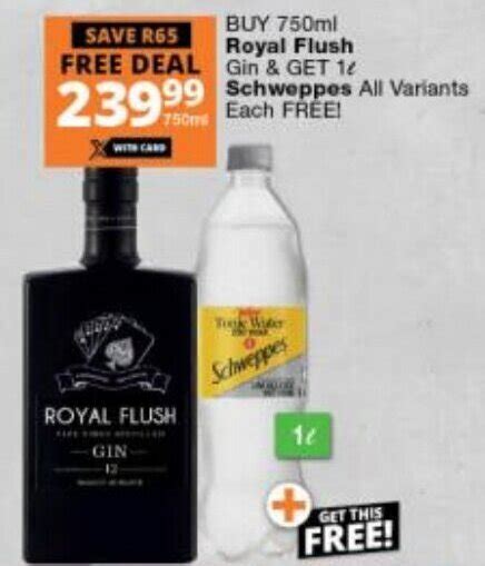 Royal Flush Gin 750ml And Schweppes All Variants 1l Offer At Checkers Liquor Shop
