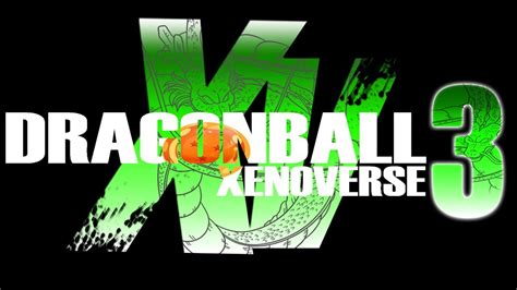 Maronindragonball Dragon Ball Xenoverse 3 Logo Dragon Ball Xenoverse