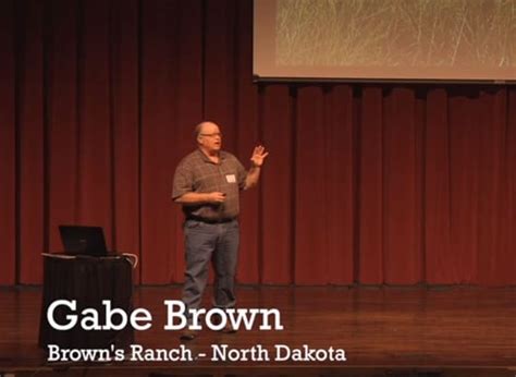 Gabe Brown Keys To Building A Healthy Soil Cover Crops Promoting