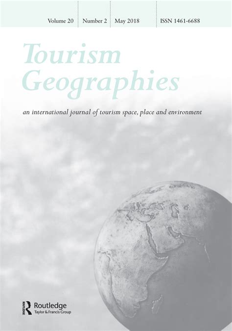 Tourism Geographies Straddling Disciplinary And Transdisciplinary