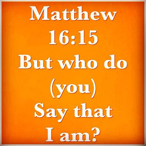Matthew 1615 Matthew 16 Scripture Sayings