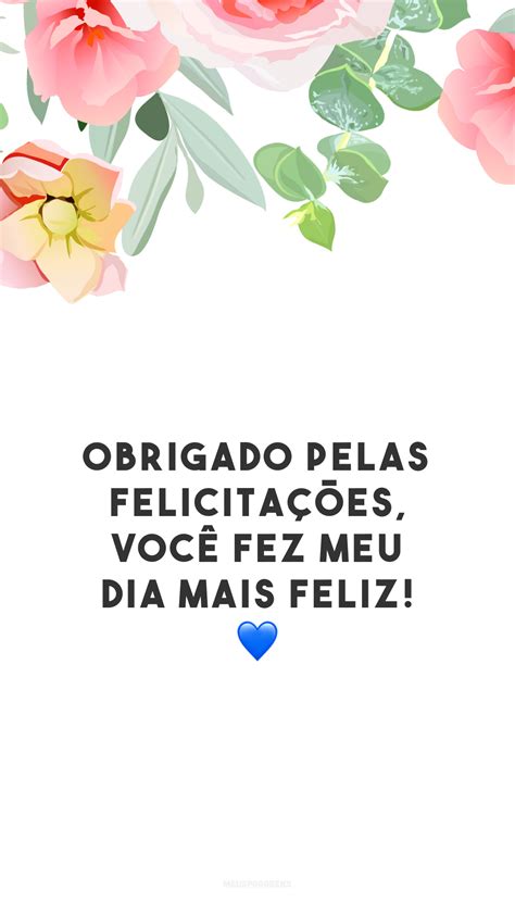 50 Frases De Agradecimento De Aniversário Para Quem Lembrou De Você