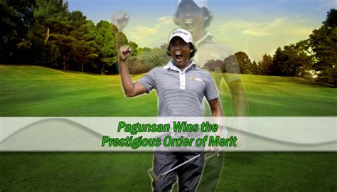 Two places at royal st george's were available to those not already exempt for the open and pagunsan claimed the first in. Pagunsan Wins the Prestigious Order of Merit