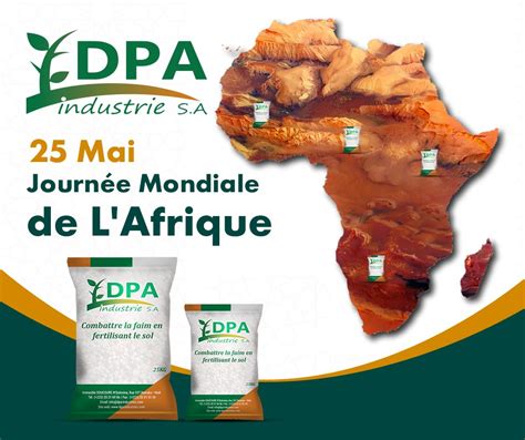 Excellente Journée Mondiale De Lafrique Dpa Industries