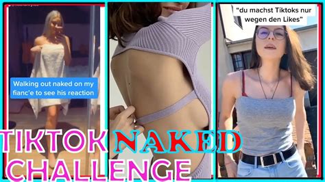 TikTok Naked Challenge Compilation 4 People Walking In Naked In Their