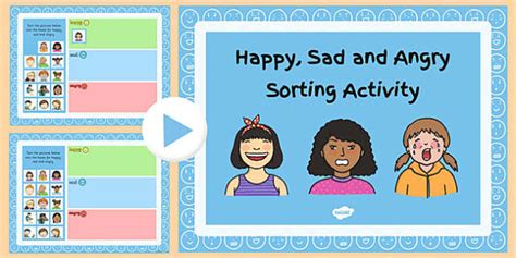 Happy Sad And Angry Sorting Activity Powerpoint Twinkl