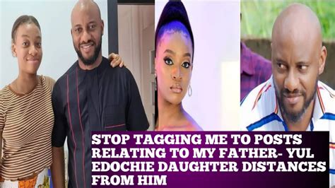 yul edochie and daughter stop tagging me with post related to my father yul edochie daughter