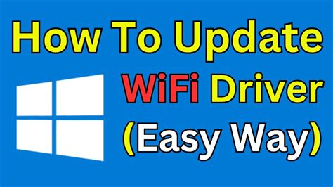 How To Update Wifi Driver Windows 10 In Laptop Simple And Quick Way