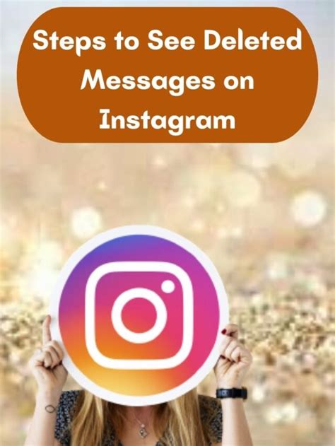 How To See Deleted Messages On Instagram Proven Method
