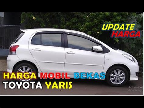 Daftar harga toyota jawa tengah & yogyakarta. Harga Mobil Bekas Toyota Yaris Tahun 2006 - 2010 Sekarang ...