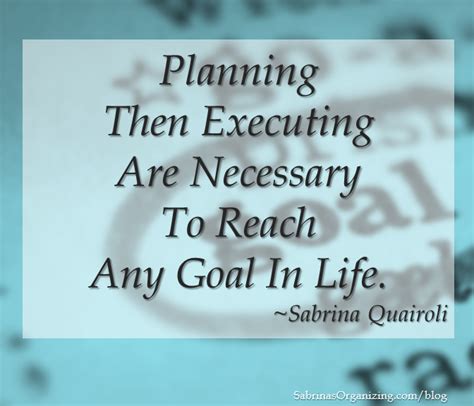 Planning And Organizing Quotes Quotesgram