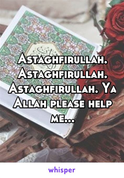 I'm blessed ya allah forgive me,my parents, my friends and the entire ummah. Astaghfirullah. Astaghfirullah. Astaghfirullah. Ya Allah ...