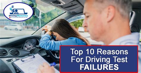 Top 10 Reasons For Failing The Driving Test 2019 Driving Memories