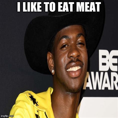 Lil Nas X Likes Meat Imgflip