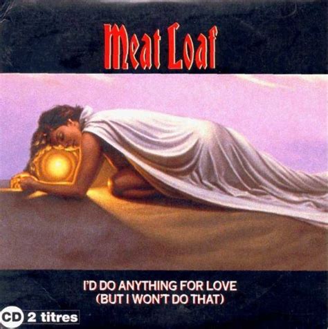 Id Do Anything For Love Meat Loaf Amazonde Musik Cds And Vinyl