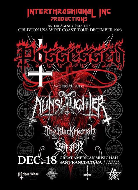 Buy Tickets To Possessed In San Francisco On December 18 2023
