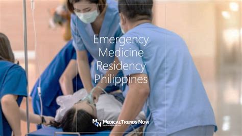 Emergency Medicine Residency In The Philippines Complete Guide Medical Trends Now