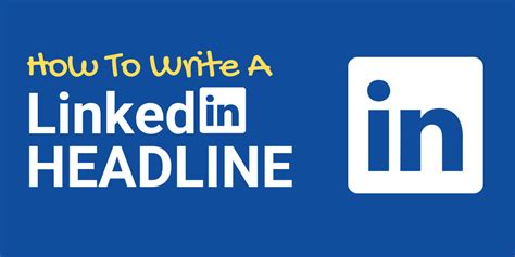 Linkedin Headline How To Write Yours In 4 Easy Steps Classpr