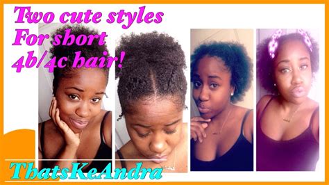 Your options in natural hairstyles for short hair. Two Cute Hairstyles for Short Natural 4B/4C Hair - YouTube