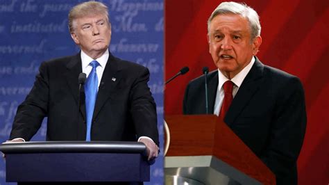 Why Trump Why now Behind Mexican President Andrés Manuel López