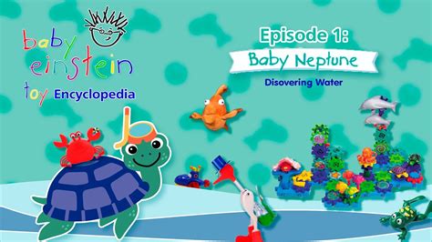 Baby Einstein Toy Encyclopedia Episode 1 Baby Neptune Youtube