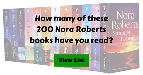 As of today we have 80,042,429 ebooks for you to download for free. 200 Nora Roberts Books List Challenge