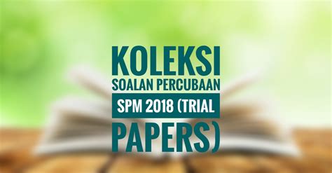 T4) online worksheet for spm. Koleksi Soalan Percubaan SPM 2020 (Trial Papers)