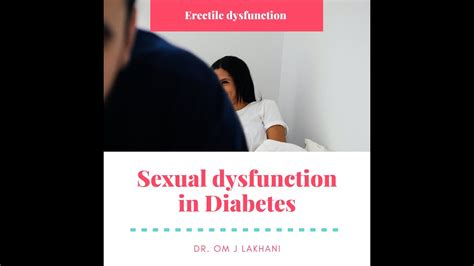 Diabetes And Sexual Dysfunction Youtube