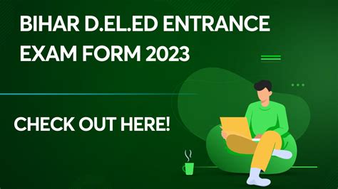Bihar D.El.Ed Entrance Examination Form and Exam Date 2023-25