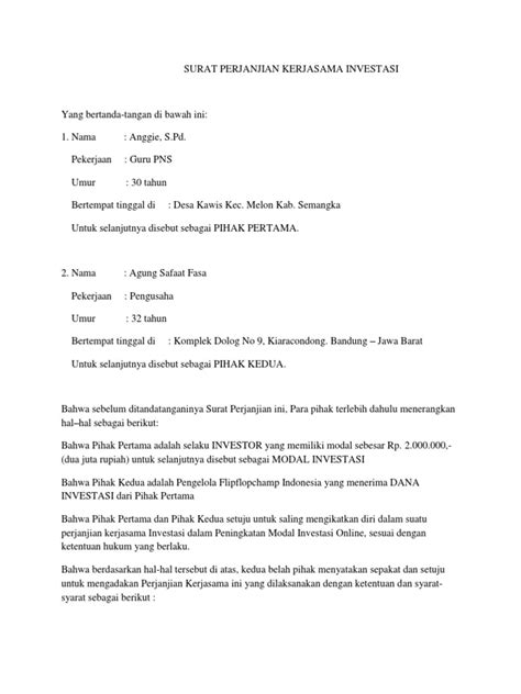 Investasi adalah upaya menciptakan penghasilan atau keuntungan di masa depan, lewat suatu kegiatan yang contoh surat perjanjian kerjasama usaha tersebut dibuat dengan bahasa yang sederhana dan formal. Format Surat Perjanjian Kerjasama Investasi - Guru Paud