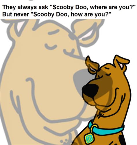 Scooby Said Pensive Meme By Shreddedchese Memedroid