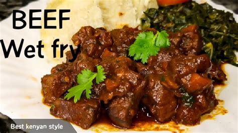 Wet fry fish recipe the kenyan way simple and delicious ! BEEF WET FRY KENYAN STYLE// DELICIOUS BEEF WET FRY //BEEF ...