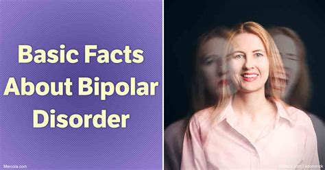 What it is and what to dosummary: Basic Facts About Bipolar Disorder