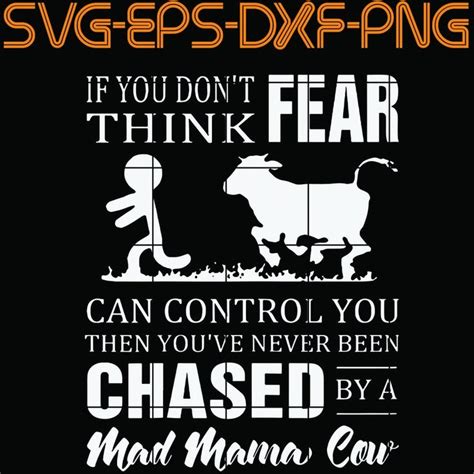 If You Don T Think Fear Can Control You Then You Ve Never Been Etsy
