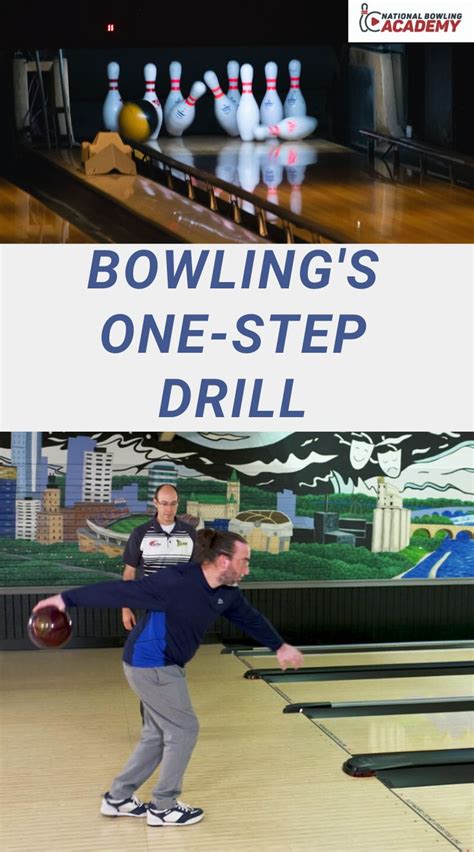 Bowlings One Step Drill Step Drill First Step Drill