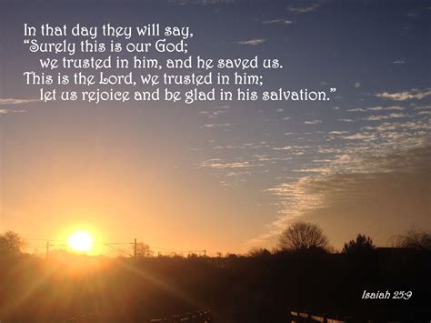 ️💜 Isaiah 259 In That Day They Will Say Surely This Is Our God We