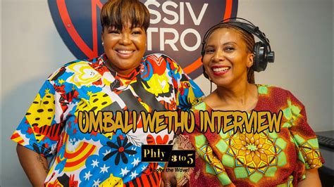 Rising Star Umbali Wethu Speaks To Penny Lebyane On Her Music Career