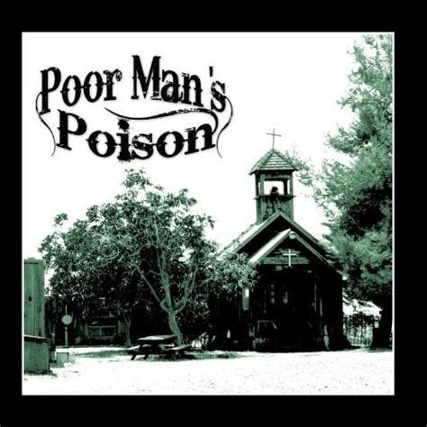 Poor Mans Poison Poor Mans Poison Music