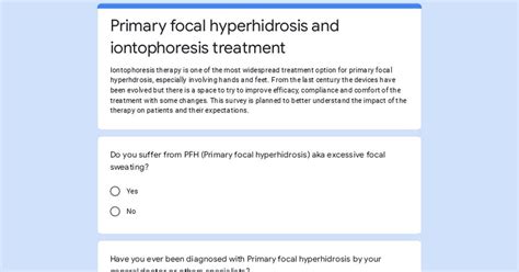 Survey Primary Focal Hyperhidrosis And Iontophoresis Treatment R