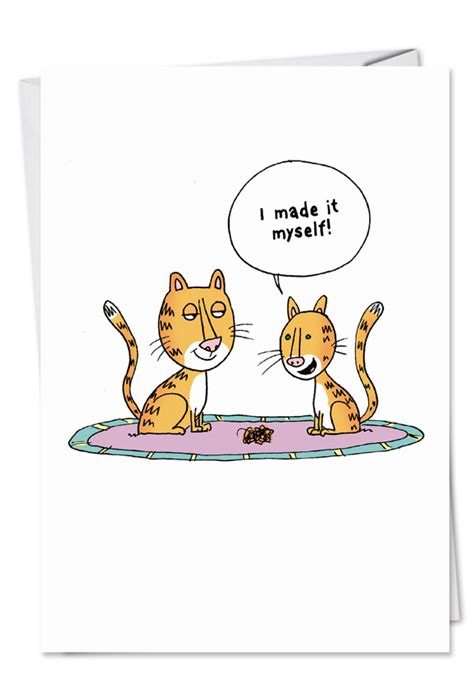 So i've became lost in my thinking and not sure what phrase to use. Made It Myself Cat Mother's Day Funny Greeting Card