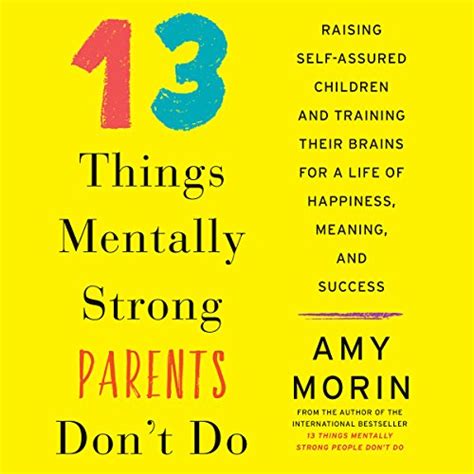 13 Things Mentally Strong People Dont Do Audio Download Amy Morin