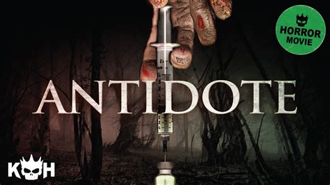 Antidote Free Full Horror Movie Youtube
